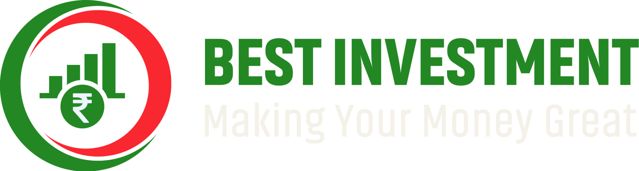 Best Investment - Making Your Money Great